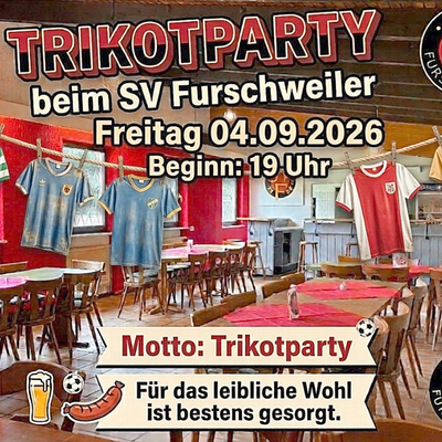 Trikotparty Furschweiler